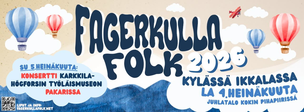 Fagerkulla Folk -festivaali Karkkilassa ja Ikkalassa